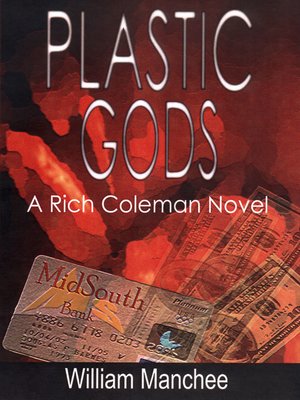 cover image of Plastic Gods, a Rich Coleman Novel Vol 2